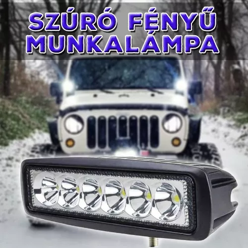 Szúró fényű LEDES munkalámpa - 18W / extra nagy fényerővel