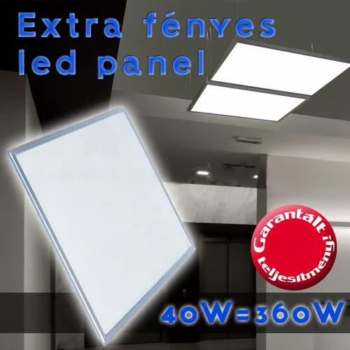  40W=360W ultra vékony LED PANEL /  négyzetes kivitel - 60x60cm - SMD chippel